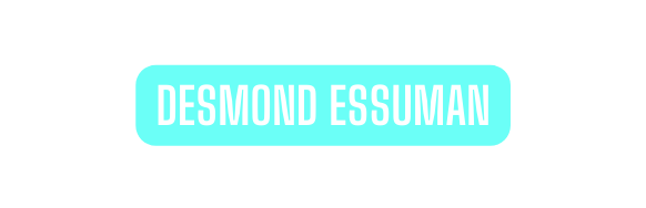 Desmond essuman